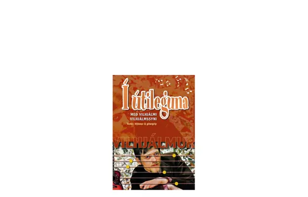 Í Útileguna - með Vilhjálmi Vilhjálmssyni
