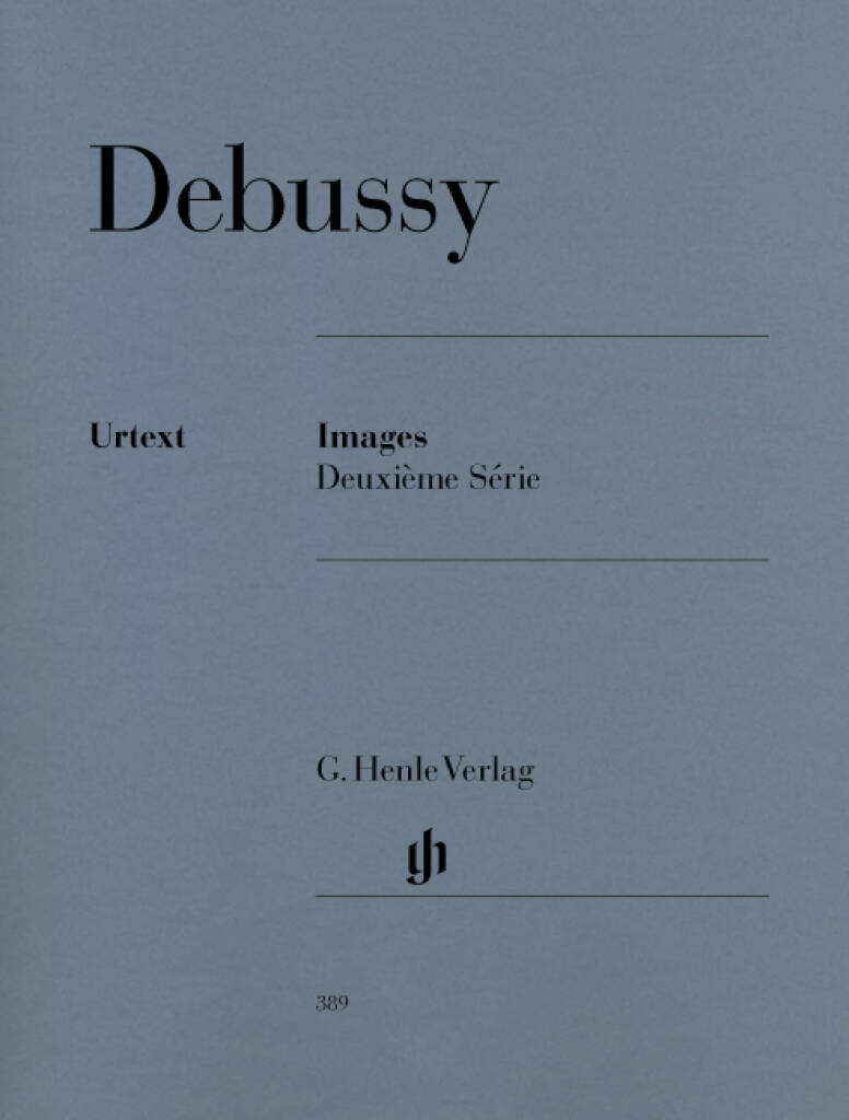Debussy: Images - Deuxieme Série