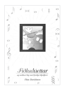 Fiðludúettar og nokkur lög með þriðja hljóðfæri, Elías Davíðsson