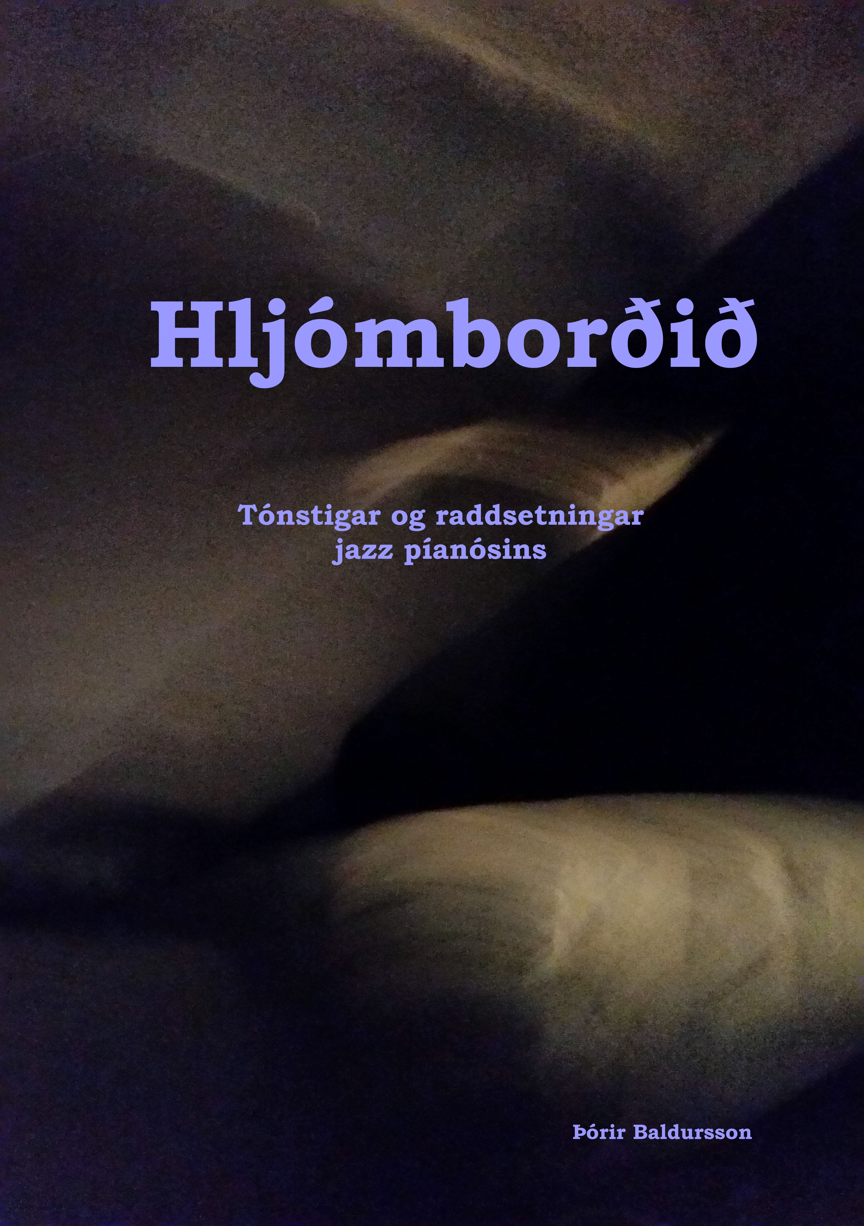 Hljómborðið, tónstigar og raddsetningar jazz píanósins