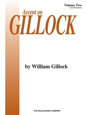 Accent on Gillock, Book 2