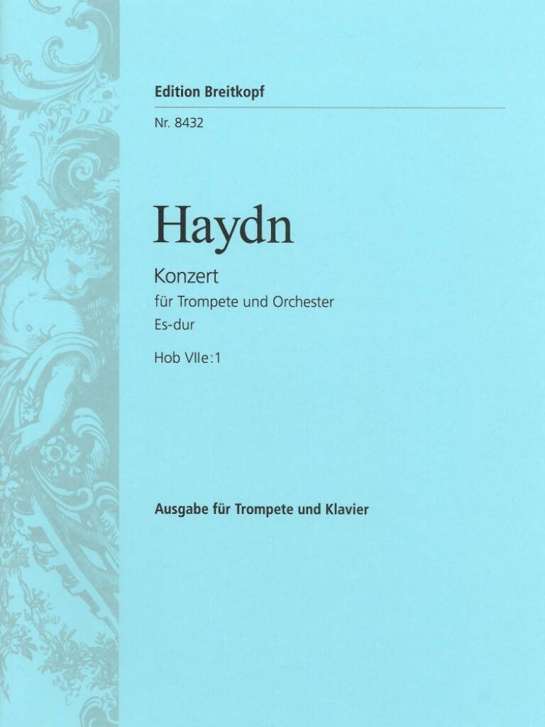 Haydn: Trompetenkonzert Es Hob VIIe:1
