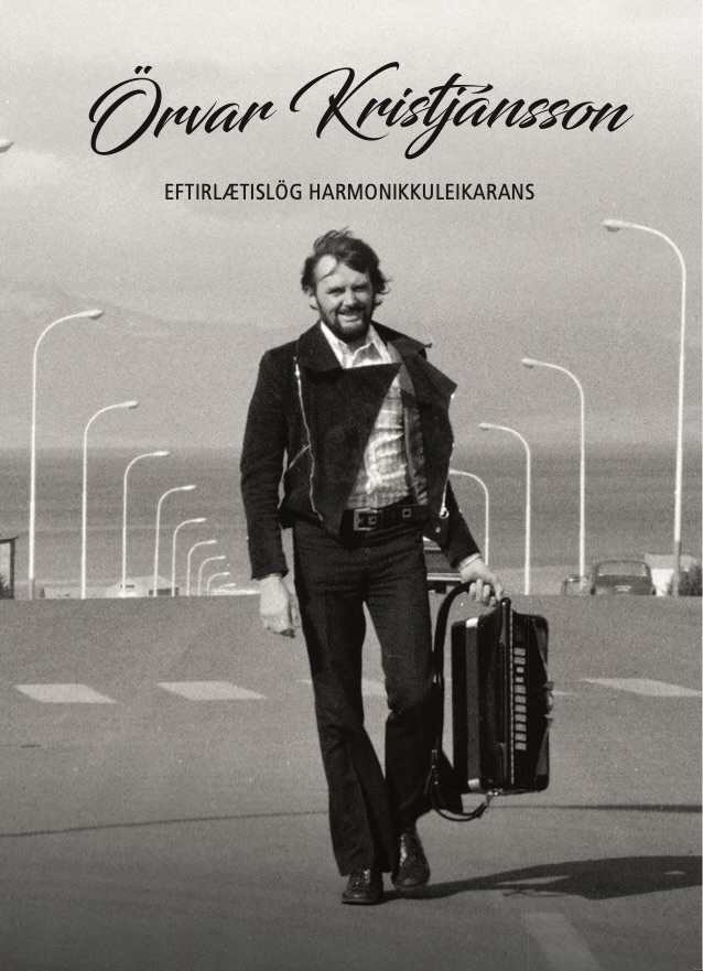 Örvar Kristjánsson, eftirlætislög harmonikkuleikarans