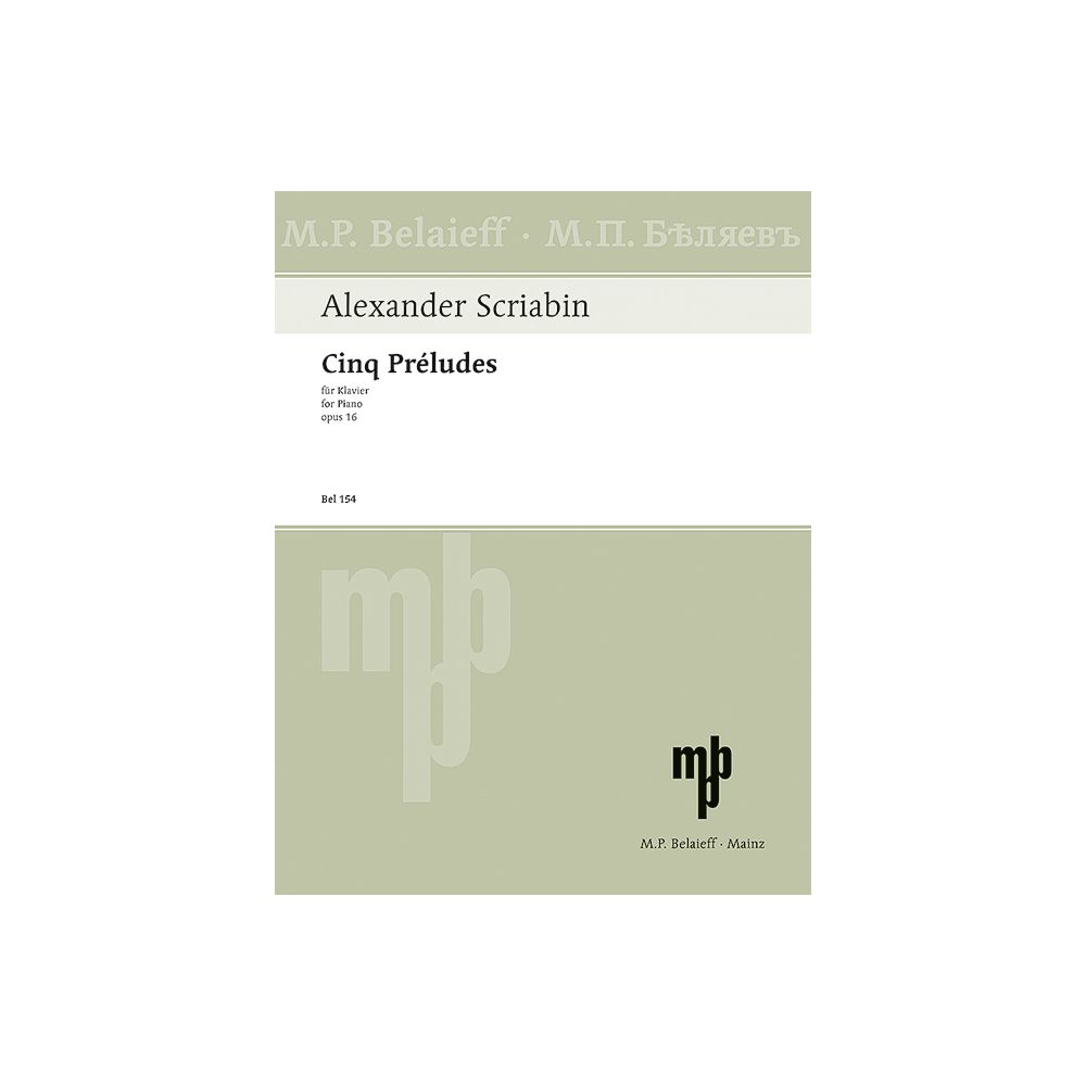 Scriabin: Cinq Préludes, Op.16