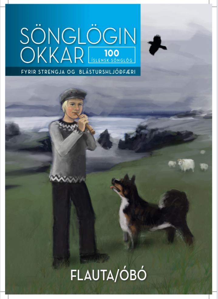 Sönglögin okkar - 100 íslensk sönglög - þverflauta  50% afsláttur