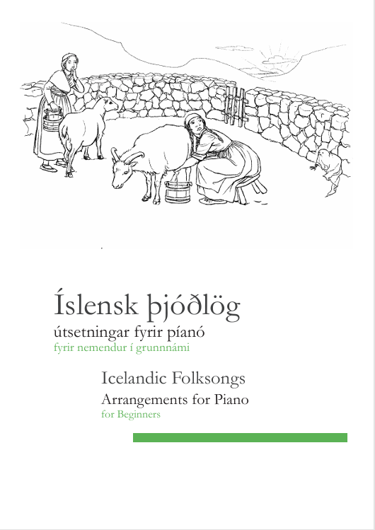 Íslensk þjóðlög, útsetningar fyrir píanó, grunnnám