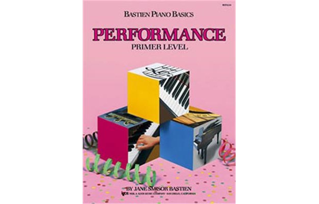 Bastien Piano Basics Performance Primer Level