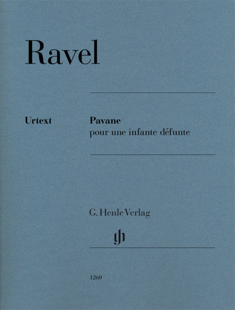 Ravel: Pavane Pour Une Infante Défunte