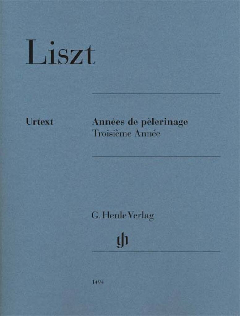 Liszt: Années de pèlerinage, Troisième Année