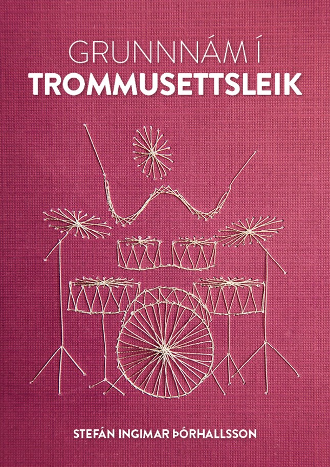 Grunnnám í trommusettsleik