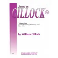 Accent on Gillock, Book 1