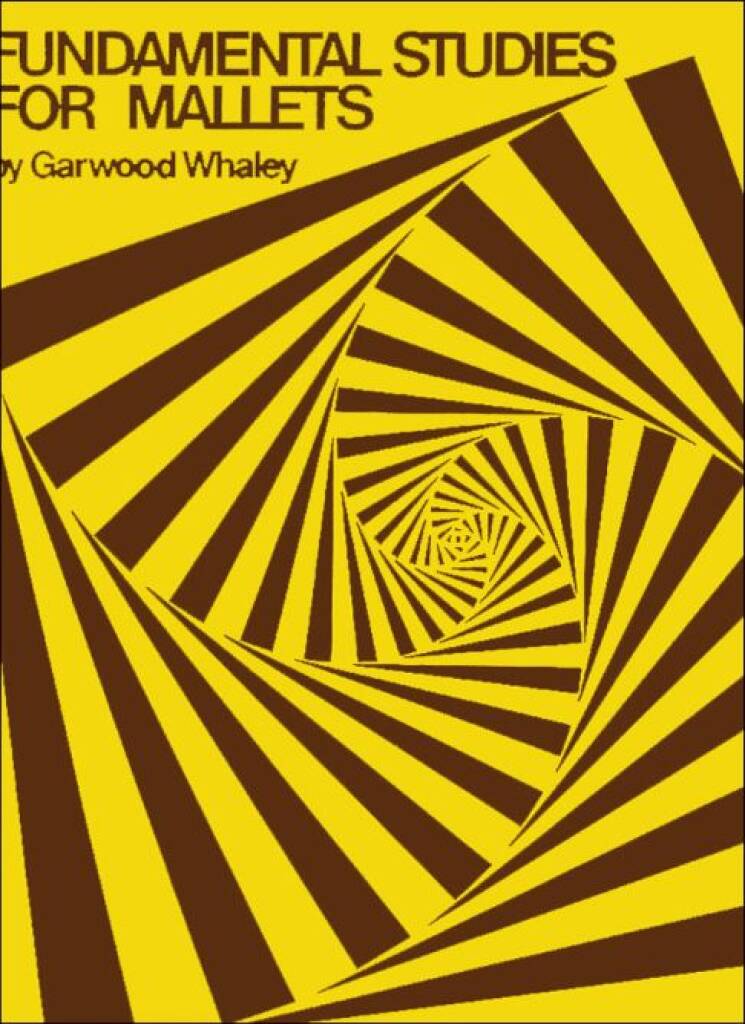 Whaley: Fundamental Studies for Mallets