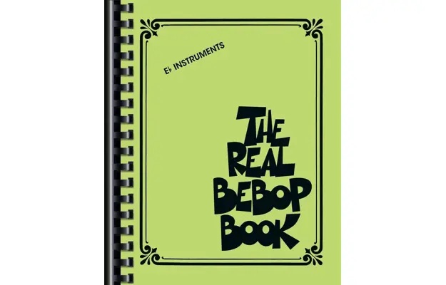 The Real BeBop Book  - Eb instruments