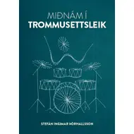 Miðnám í trommusettsleik
