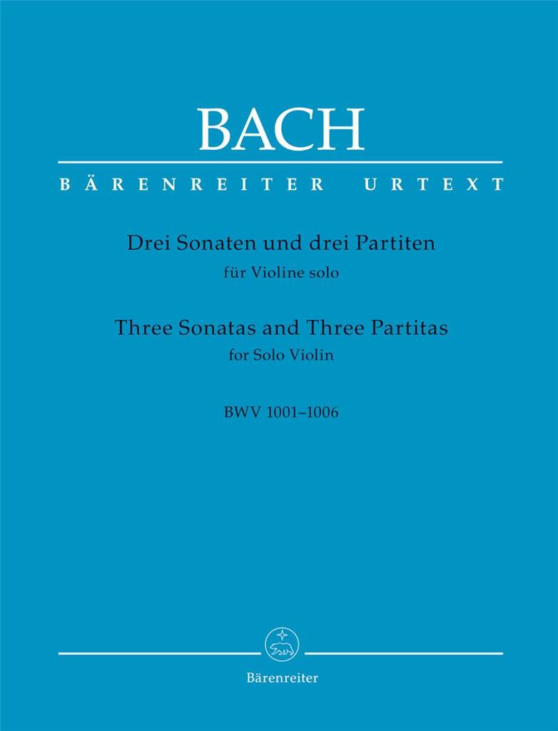 Bach: Three Sonatas and Three partitas for Solo Violin, BWV 1001-1006