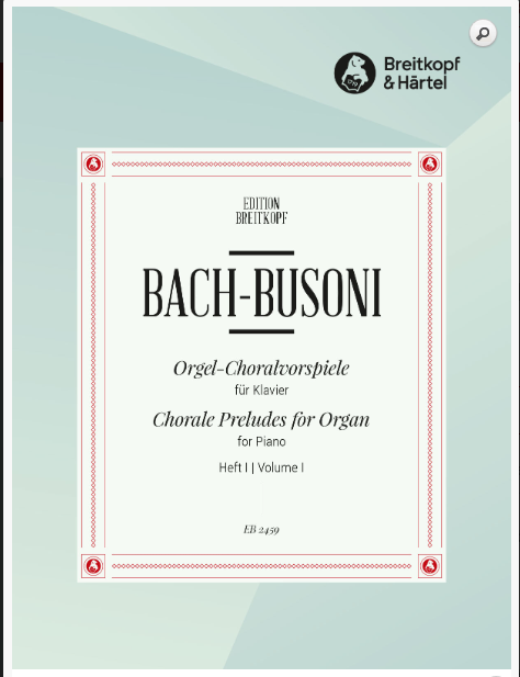 Bach-Busoni: Orgel-Choralvorspiele I