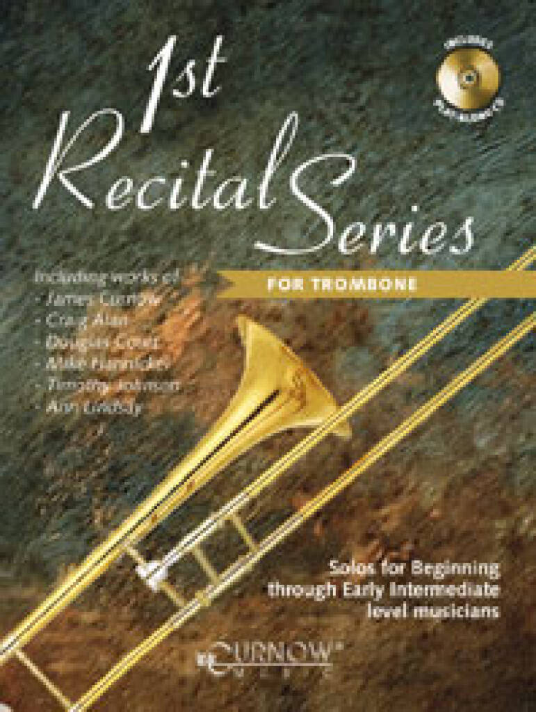 1st Recital Series for Trombone, með CD