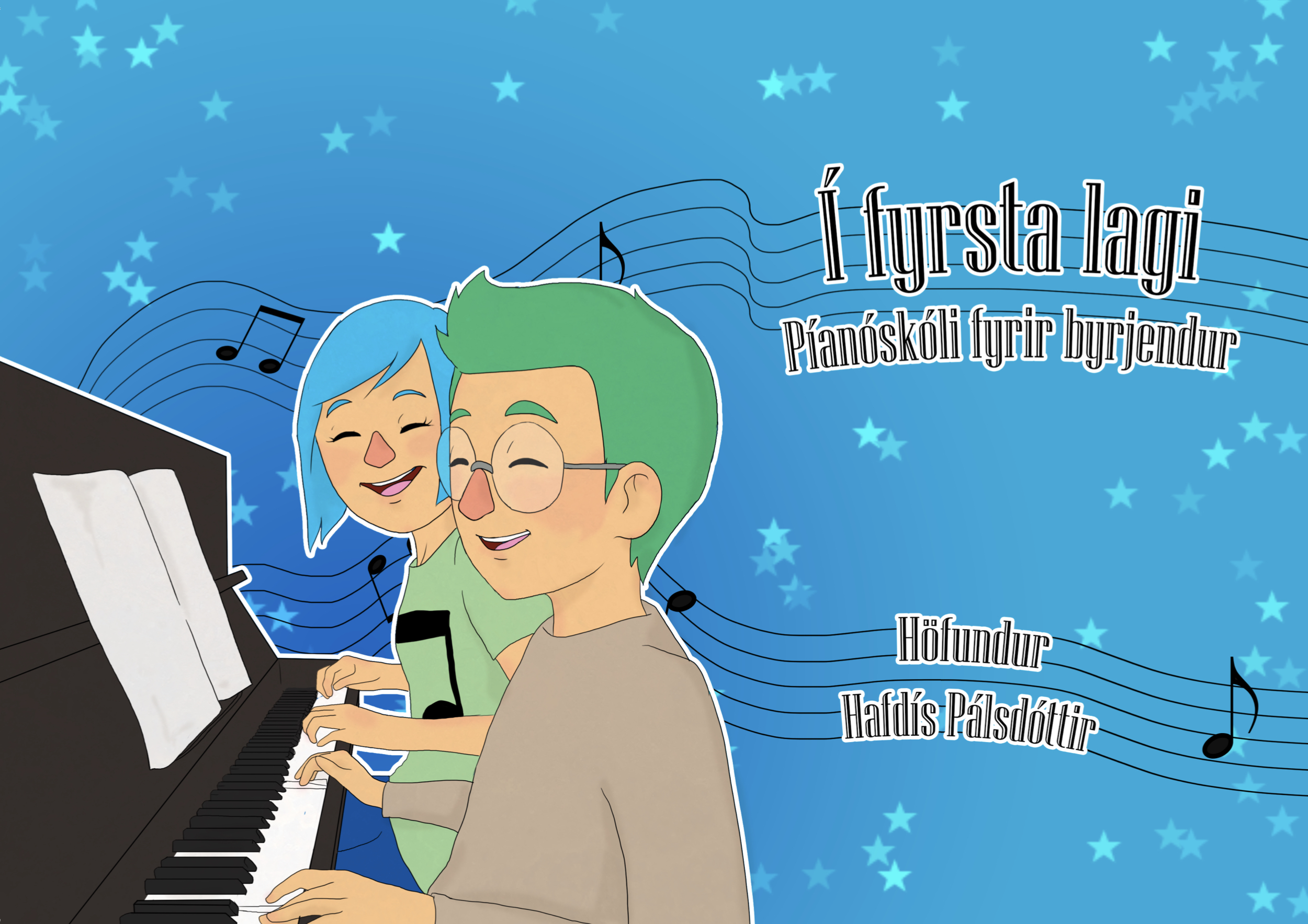 Í fyrsta lagi, píanóskóli fyrir byrjendur