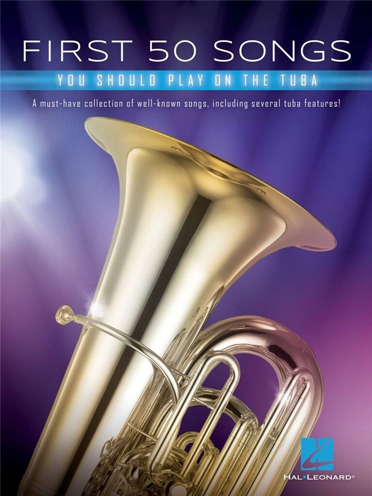 First 50  Songs You Should Play the Tuba